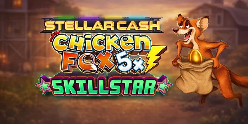 chicken-fox-5x-skillstar